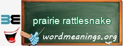 WordMeaning blackboard for prairie rattlesnake